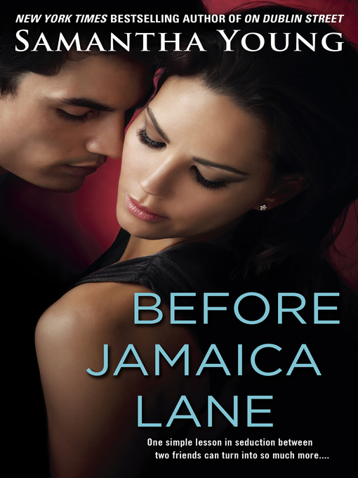 Title details for Before Jamaica Lane by Samantha Young - Wait list